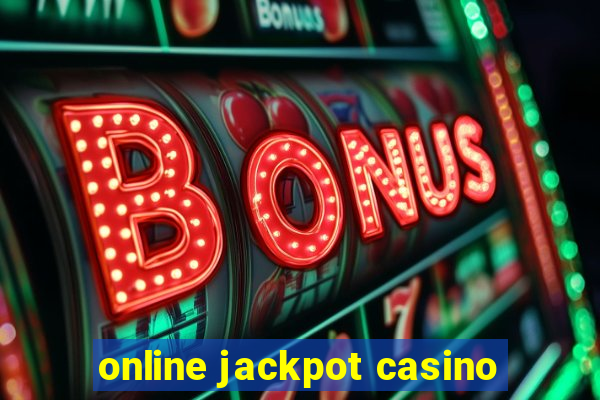 online jackpot casino