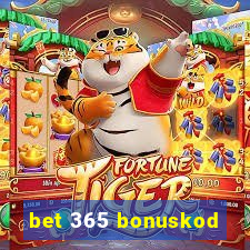 bet 365 bonuskod