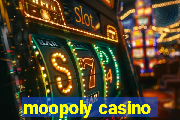 moopoly casino