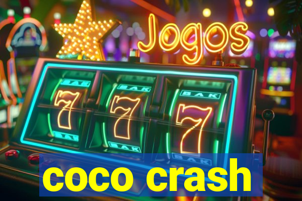 coco crash