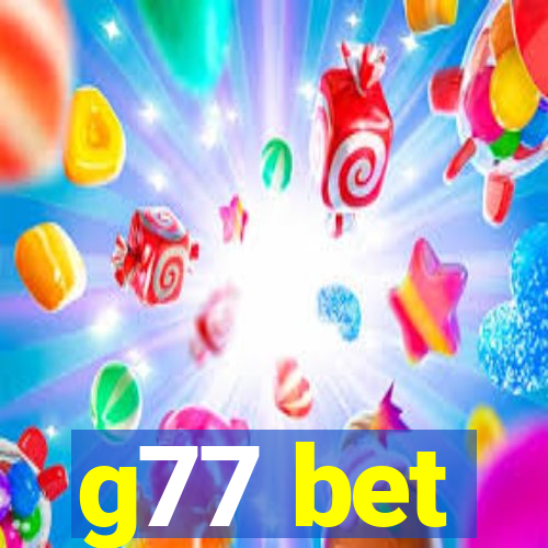 g77 bet