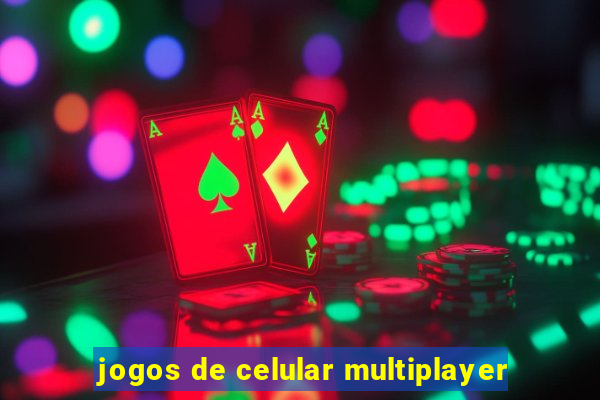 jogos de celular multiplayer