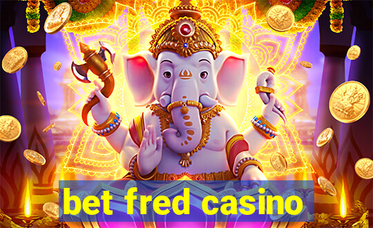 bet fred casino