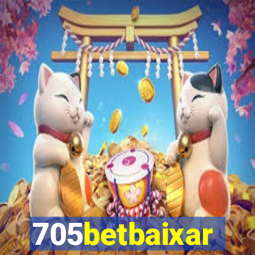 705betbaixar