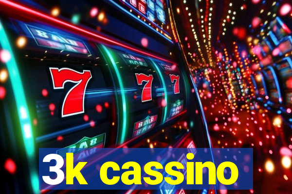 3k cassino