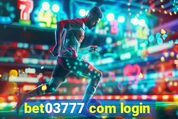 bet03777 com login