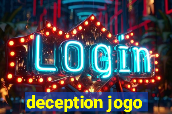 deception jogo