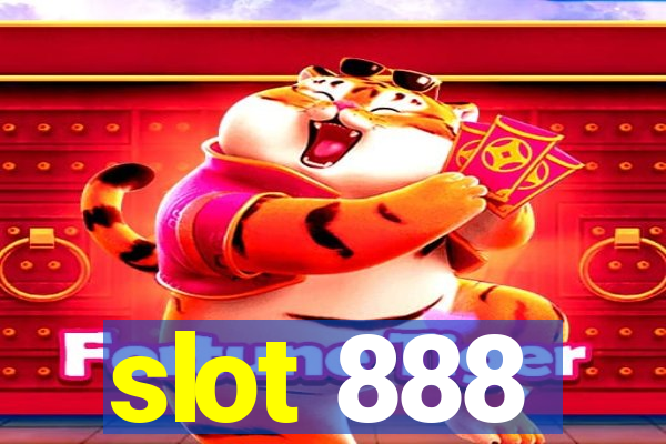 slot 888