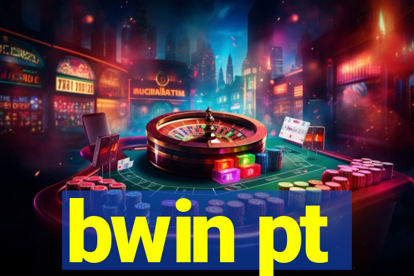 bwin pt