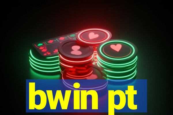 bwin pt