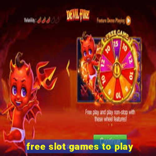 free slot games to play