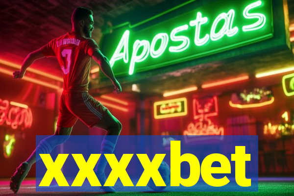 xxxxbet