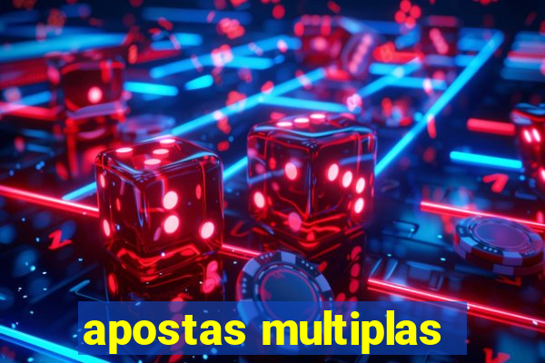 apostas multiplas