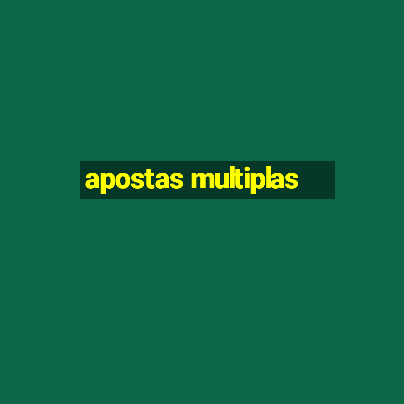 apostas multiplas