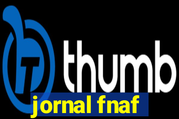 jornal fnaf