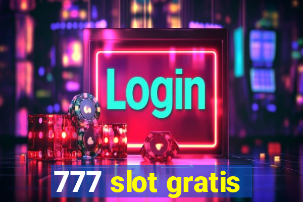 777 slot gratis