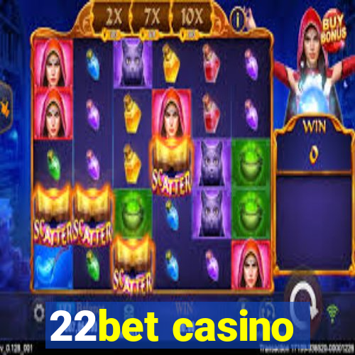 22bet casino