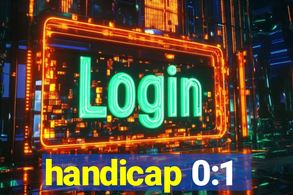 handicap 0:1