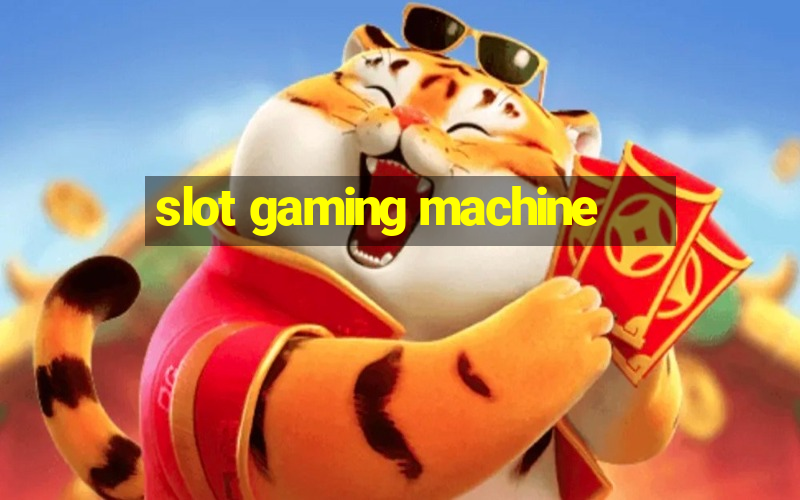 slot gaming machine