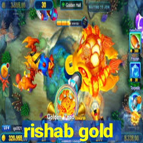 rishab gold