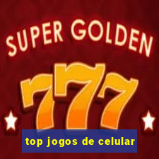 top jogos de celular