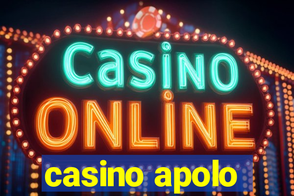 casino apolo