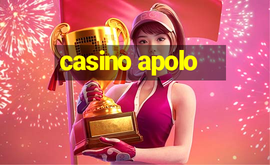 casino apolo