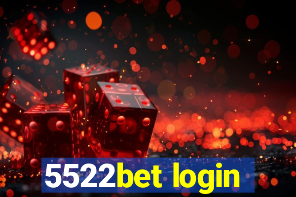 5522bet login