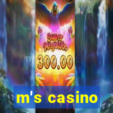 m's casino