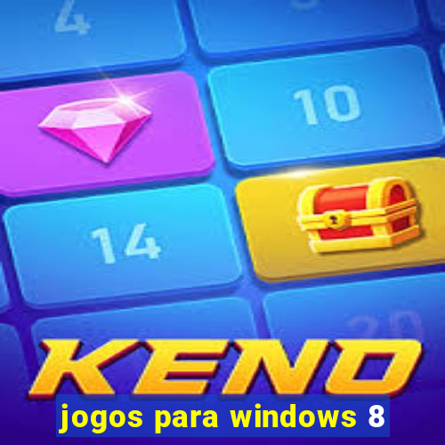 jogos para windows 8