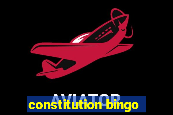 constitution bingo