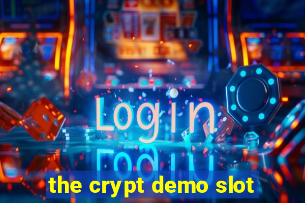 the crypt demo slot