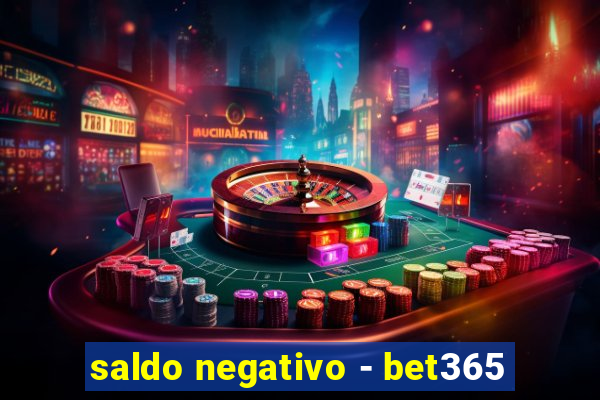 saldo negativo - bet365