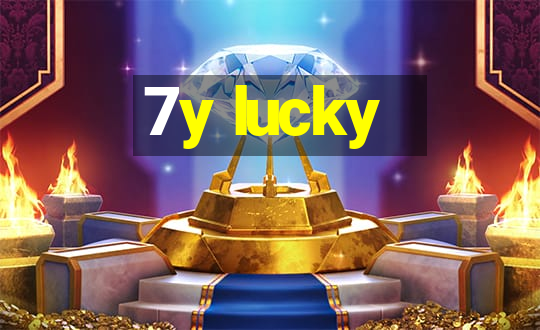 7y lucky