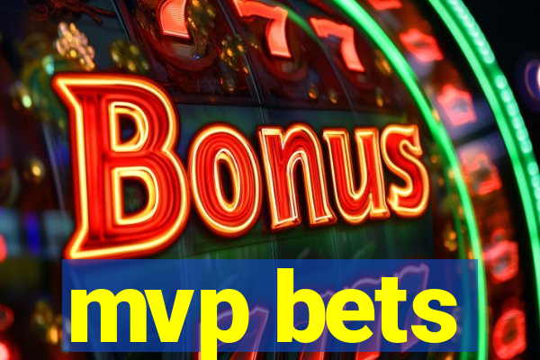 mvp bets