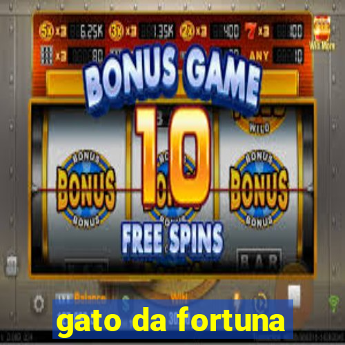 gato da fortuna