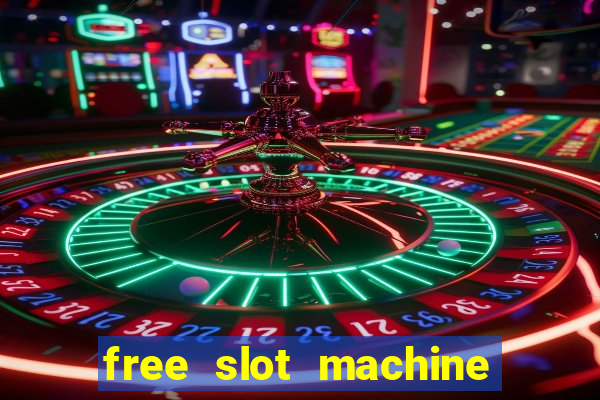 free slot machine games 777