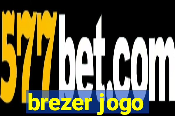 brezer jogo