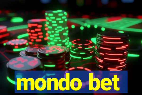 mondo bet