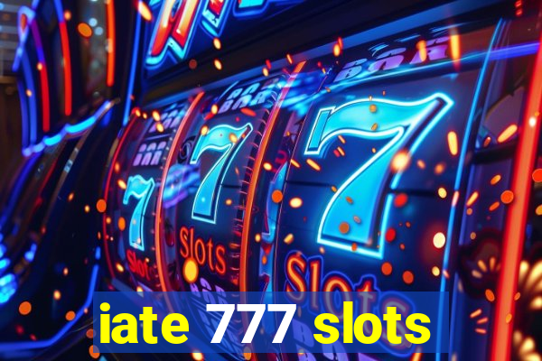 iate 777 slots