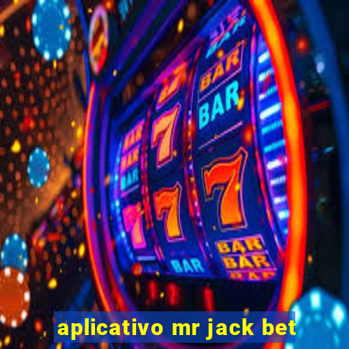 aplicativo mr jack bet