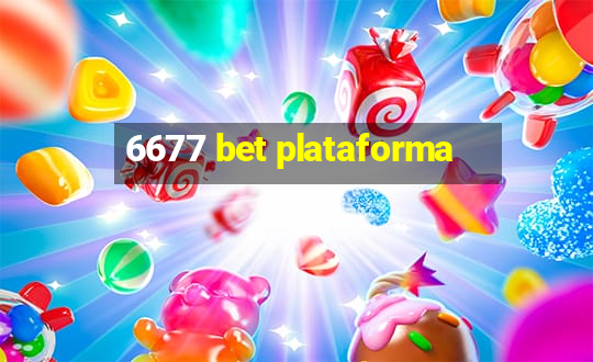 6677 bet plataforma