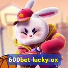 600bet-lucky ox