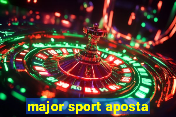 major sport aposta