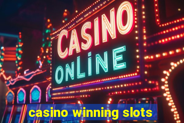 casino winning slots