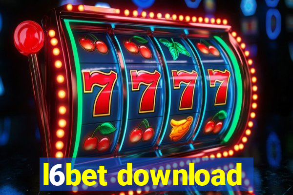 l6bet download