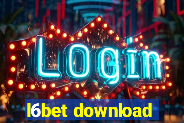 l6bet download