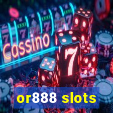 or888 slots