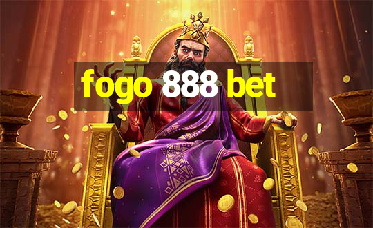 fogo 888 bet