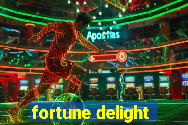 fortune delight